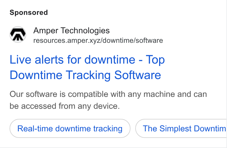 Amper Technologies ad on Google Ads: Amper Technologies Yay resources.amper.xyz/downtime/software Live alerts for downtime - Top Downtime Tracking Software Our software is compatible with any machine and can be accessed from any device. Real-time downtime tracking The Simplest Downtim