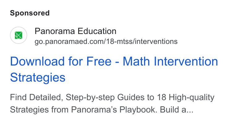 Panorama Education ad on Google Ads: Download for Free - Math Intervention Strategies Find Detailed, Step-by-step Guides to 18 High-quality Strategies from Panorama’s Playbook. Build a...