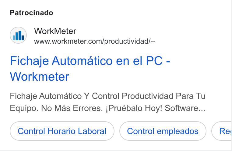 WorkMeter ad on Google Ads: Patrocinado Fichaje Automatico en el PC - Workmeter Fichaje Automatico Y Control Productividad Para Tu Equipo. No Mas Errores. j Pruébalo Hoy! Software... Control Horario Laboral Control empleados Rev