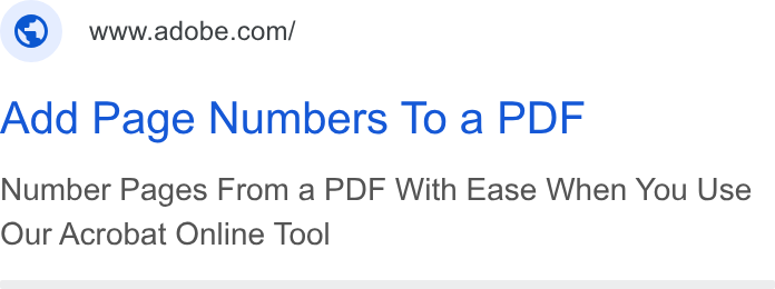 Adobe ad on Google Ads: Add Page Numbers To a PDF Number Pages From a PDF With Ease When You Use Our Acrobat Online Tool