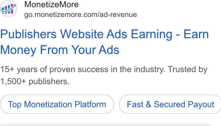 MonetizeMore ad on Google Ads: Publishers Website Ads Earning - Earn Money From Your Ads 15+ years of proven success in the industry. Trusted by 1,500+ publishers. Top Monetization Platform }) ( Fast & Secured Payout