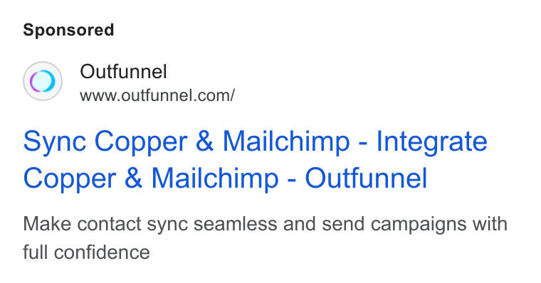 Outfunnel ad on Google Ads: sync Copper & Mailchimp - Integrate Copper & Mailchimp - Outfunnel Make contact sync seamless and send campaigns with full confidence