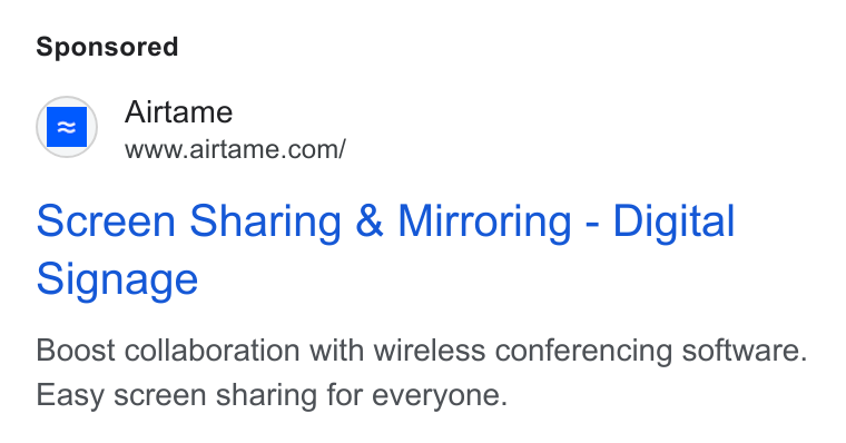 Airtame ad on Google Ads: screen Sharing & Mirroring - Digital Signage Boost collaboration with wireless conferencing software. Easy screen sharing for everyone.