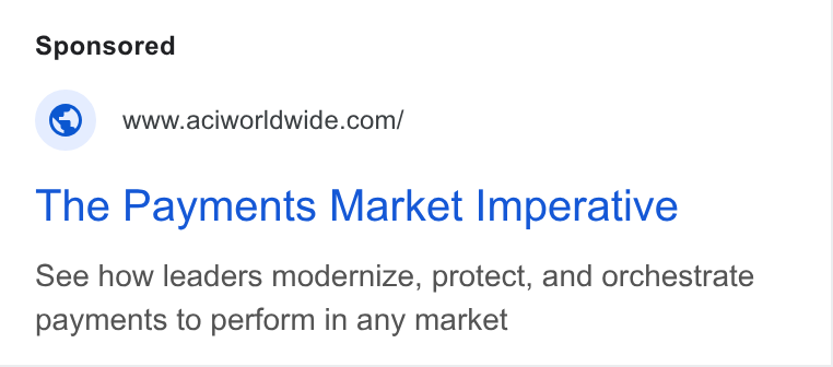 ACI Worldwide ad on Google Ads: The Payments Market Imperative See how leaders modernize, protect, and orchestrate payments to perform in any market