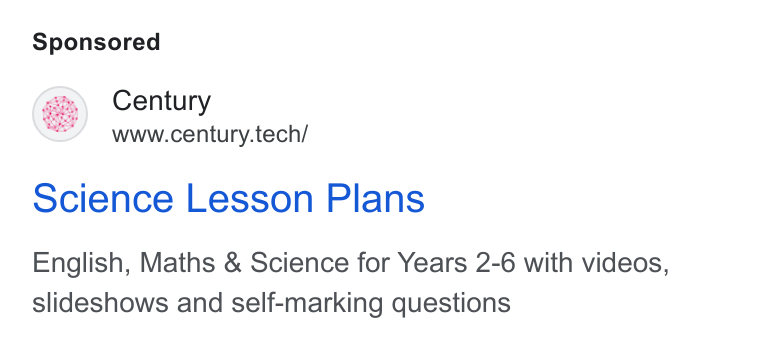 CENTURY Tech ad on Google Ads: Century www.century.tech/ Science Lesson Plans English, Maths & Science for Years 2-6 with videos, slideshows and self-marking questions