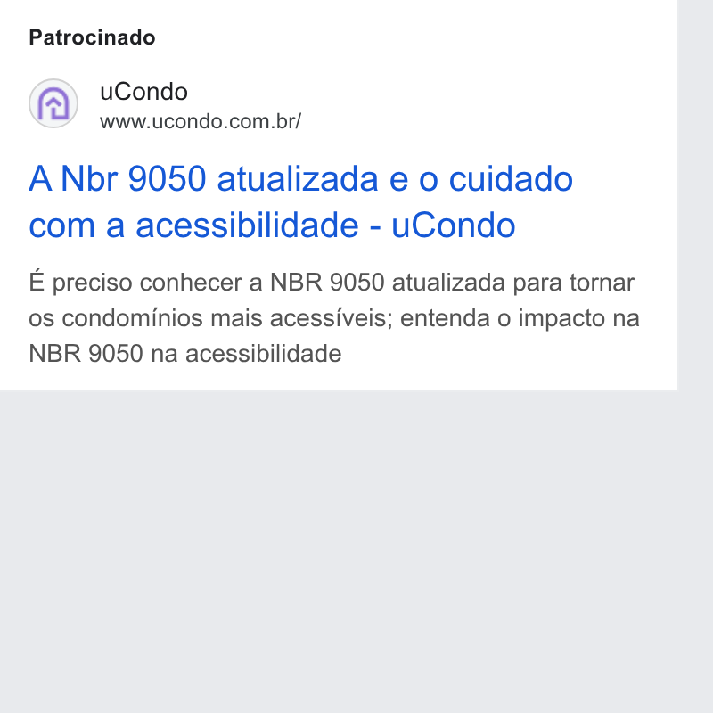 uCondo ad on Google Ads: Patrocinado ANbr 9050 atualizada e o cuidado com a acessibilidade - u Condo E preciso conhecer a NBR 9050 atualizada para tornar os condominios mais acessiveis; entenda o impacto na NBR 9050 na acessibilidade