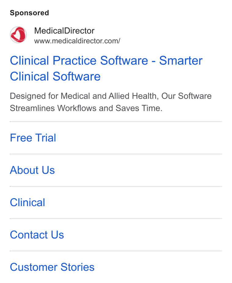 MedicalDirector ad on Google Ads: Clinical Practice Software - Smarter Clinical Software Designed for Medical and Allied Health, Our Software Streamlines Workflows and Saves Time. Free Trial About Us Clinical Contact Us Customer Stories