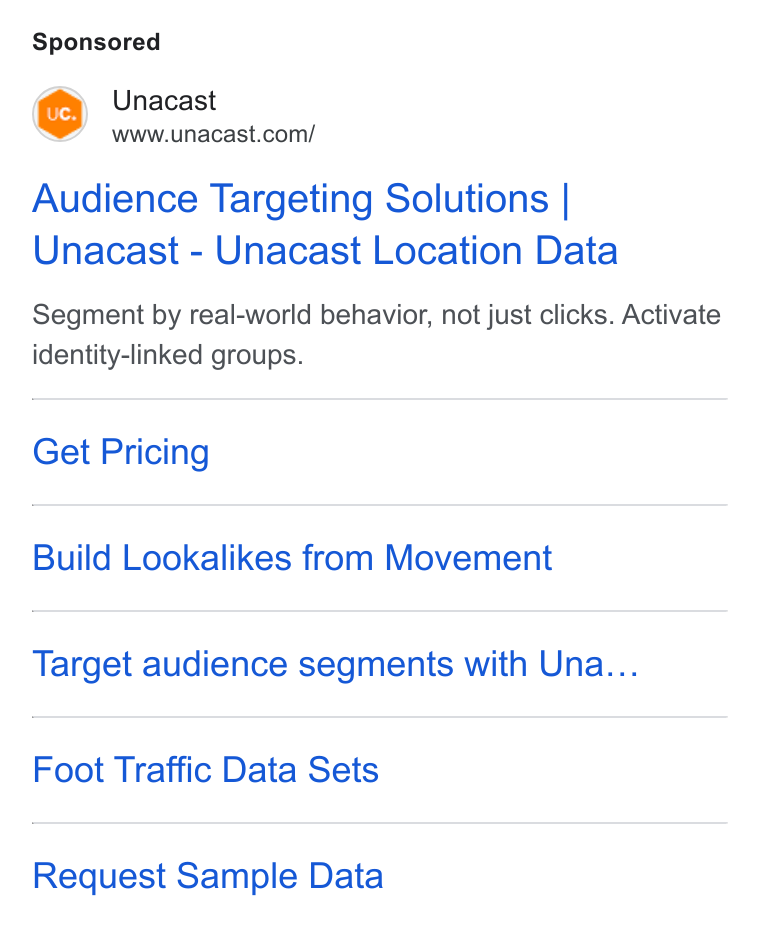 Unacast ad on Google Ads: Audience Targeting Solutions | Unacast - Unacast Location Data Segment by real-world behavior, not just clicks. Activate identity-linked groups. Get Pricing Build Lookalikes from Movement Target audience segments with Una... Foot Traffic Data Sets Request Sample Data