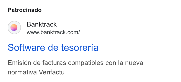 Banktrack ad on Google Ads: Patrocinado Software de tesoreria Emisién de facturas compatibles con la nueva normativa Verifactu