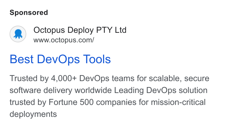 Octopus Deploy ad on Google Ads: Best Dev Ops Tools Trusted by 4,000+ Dev Ops teams for scalable, secure software delivery worldwide Leading Dev Ops solution trusted by Fortune 500 companies for mission-critical deployments