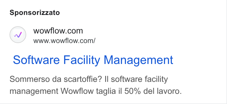 Wowflow ad on Google Ads: www.wowflow.com/ Software Facility Management Sommerso da scartoffie? Il software facility management Wowflow taglia il 50% del lavoro.