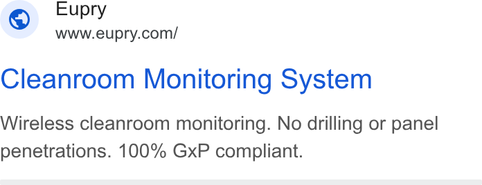 Eupry ad on Google Ads: Cleanroom Monitoring System Wireless cleanroom monitoring. No drilling or panel penetrations. 100% Gx P compliant.