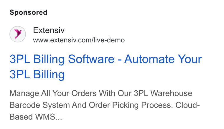 Extensiv ad on Google Ads: 3PL Billing Software - Automate Your SPL Billing Manage All Your Orders With Our 3PL Warehouse Barcode System And Order Picking Process. Cloud- Based WMS...