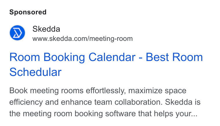 Skedda ad on Google Ads: Room Booking Calendar - Best Room schedular Book meeting rooms effortlessly, maximize space efficiency and enhance team collaboration. Skedda is the meeting room booking software that helps your...