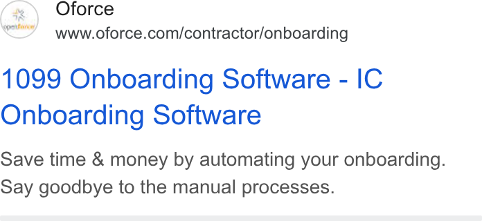Openforce ad on Google Ads: 1099 Onboarding Software - IC Onboarding Software Save time & money by automating your onboarding. Say goodbye to the manual processes.