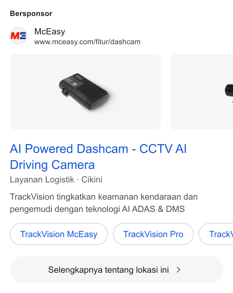 McEasy ad on Google Ads: Bersponsor Al Powered Dashcam - CCTV Al Driving Camera Layanan Logistik - Cikini Track Vision tingkatkan keamanan kendaraan dan pengemudi dengan teknologi Al ADAS & DMS Track Vision Mc Easy Track Vision Pro }( Track\ Selengkapnya tentang lokasi ini > )