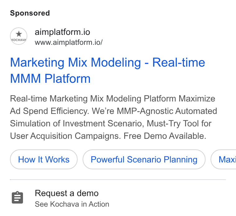 Kochava ad on Google Ads: ® aimplatform.io www.aimplatform.io/ Marketing Mix Modeling - Real-time MMM Platform Real-time Marketing Mix Modeling Platform Maximize Ad Spend Efficiency. We’re MMP-Agnostic Automated Simulation of Investment Scenario, Must-Try Tool for User Acquisition Campaigns. Free Demo Available. How It Works Powerful Scenario Planning }) ( Maxi 8 Request a demo See Kochava in Action