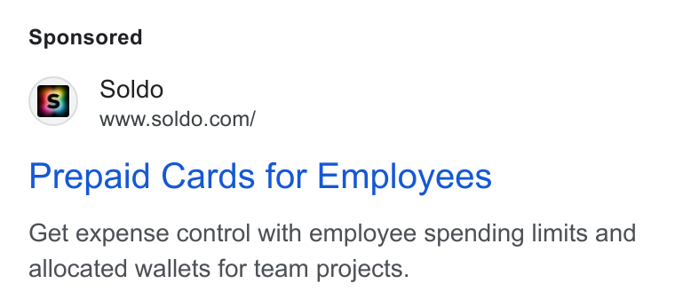 Soldo ad on Google Ads: Prepaid Cards for Employees Get expense control with employee spending limits and allocated wallets for team projects.