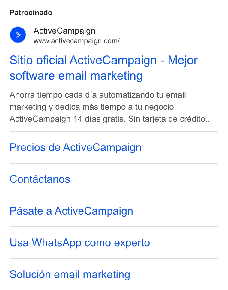 ActiveCampaign ad on Google Ads: Patrocinado Sitio oficial Active Campaign - Mejor software email marketing Ahorra tiempo cada dia automatizando tu email marketing y dedica mas tiempo a tu negocio. Active Campaign 14 dias gratis. Sin tarjeta de crédito... Precios de Active Campaign Contactanos Pasate a Active Campaign Usa Whats App como experto Soluci6n email marketing