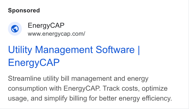 Wattics ad on Google Ads: Utility Management Software | Energy CAP Streamline utility bill management and energy consumption with Energy CAP. Track costs, optimize usage, and simplify billing for better energy efficiency.