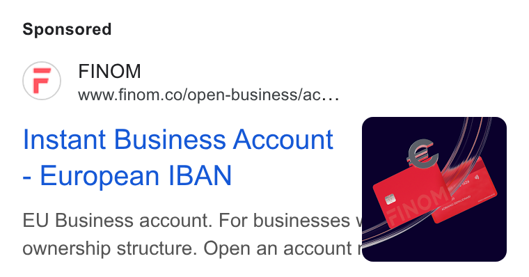 Finom ad on Google Ads: Instant Business Account European IBAN EU Business account. For businesses yy, , ownership structure. Open an account ref