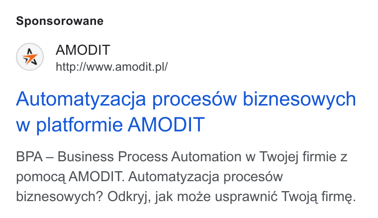 AMODIT ad on Google Ads: Sponsorowane Automatyzacja procesow biznesowych w platformie AMODIT BPA — Business Process Automation w Twojej firmie z pomoca AMODIT. Automatyzacja proceséw biznesowych? Odkryj, jak moze usprawnic Twoja firme.