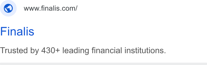 Finalis ad on Google Ads: Finalis Trusted by 430+ leading financial institutions.