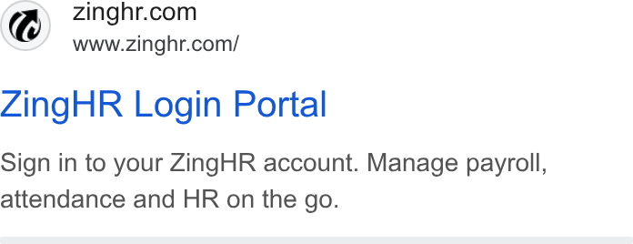 ZingHR ad on Google Ads: www.zinghr.com/ Zing HR Login Portal Sign in to your Zing HR account. Manage payroll, attendance and HR on the go.