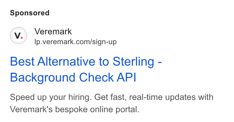 Veremark ad on Google Ads: Best Alternative to Sterling - Background Check API Speed up your hiring. Get fast, real-time updates with Veremark's bespoke online portal.