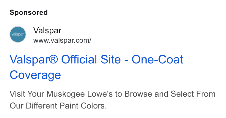Valspar ad on Google Ads: Valspar® Official Site - One-Coat Coverage walgpar Visit Your Muskogee Lowe's to Browse and Select From Our Different Paint Colors.