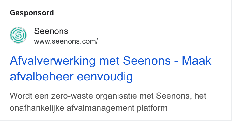 Seenons ad on Google Ads: Gesponsord Afvalverwerking met Seenons - Maak afvalbeheer eenvoudig Wordt een zero-waste organisatie met Seenons, het onafhankelijke afvalmanagement platform