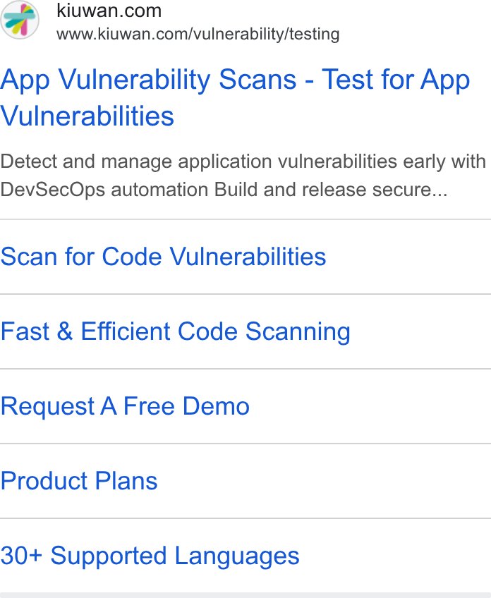 Kiuwan ad on Google Ads: www.kiuwan.com/vulnerability/testing App Vulnerability Scans - Test for App Vulnerabilities Detect and manage application vulnerabilities early with Dev Sec Ops automation Build and release secure... Scan for Code Vulnerabilities Fast & Efficient Code Scanning Request A Free Demo Product Plans 30+ Supported Languages