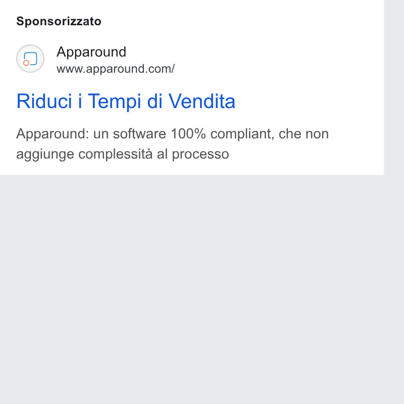 Apparound ad on Google Ads: Sponsorizzato Riduci i Tempi di Vendita Apparound: un software 100% compliant, che non aggiunge complessita al processo
