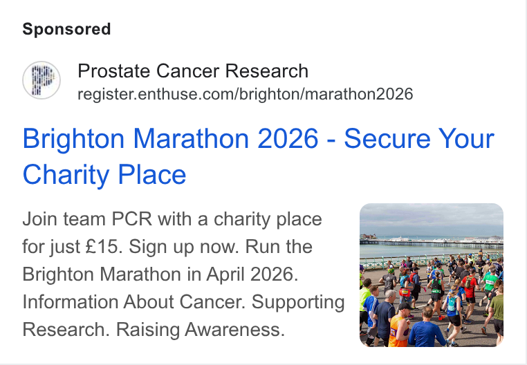 Enthuse ad on Google Ads: Brighton Marathon 2026 - Secure Your Charity Place Join team PCR with a charity place for just £15. Sign up now. Run the Brighton Marathon in April 2026. fe Information About Cancer. Supporting , Research. Raising Awareness.
