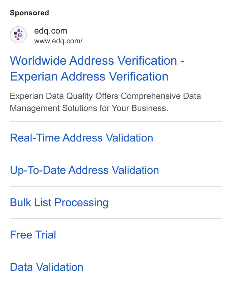Experian Data Quality ad on Google Ads: www.edq.com/ Worldwide Address Verification - Experian Address Verification Experian Data Quality Offers Comprehensive Data Management Solutions for Your Business. Real-Time Address Validation Up-To-Date Address Validation Bulk List Processing Free Trial Data Validation