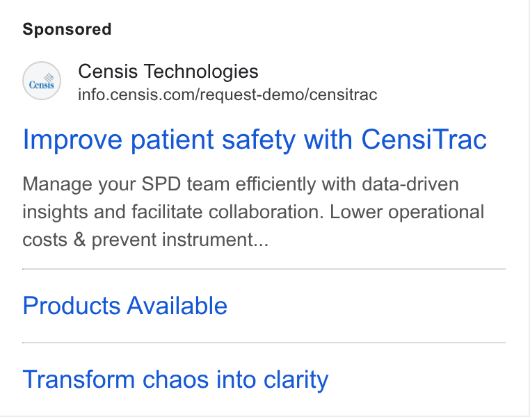 Censis Technologies ad on Google Ads: Improve patient safety with Censi Trac Manage your SPD team efficiently with data-driven insights and facilitate collaboration. Lower operational costs & prevent instrument... Products Available Transform chaos into clarity