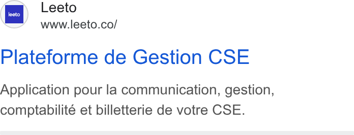 Leeto ad on Google Ads: Plateforme de Gestion CSE Application pour la communication, gestion, comptabilité et billetterie de votre CSE.