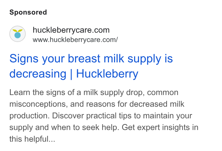 Huckleberry Labs ad on Google Ads: www.huckleberrycare.com/ Signs your breast milk supply is decreasing | Huckleberry Learn the signs of a milk supply drop, common misconceptions, and reasons for decreased milk production. Discover practical tips to maintain your supply and when to seek help. Get expert insights in this helpful...