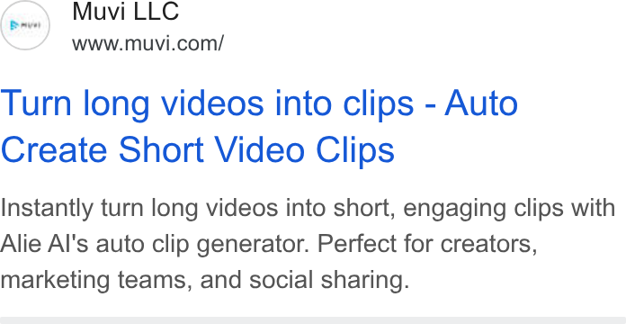 Muvi.com ad on Google Ads: Turn long videos into clips - Auto Create Short Video Clips Instantly turn long videos into short, engaging clips with Alie Al's auto clip generator. Perfect for creators, marketing teams, and social sharing.