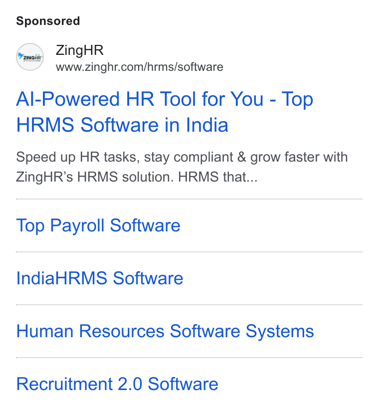 ZingHR ad on Google Ads: Al-Powered HR Tool for You - Top HRMS Software in India Speed up HR tasks, stay compliant & grow faster with Zing HR’s HRMS solution. HRMS that... Top Payroll Software India HRMS Software Human Resources Software Systems Recruitment 2.0 Software