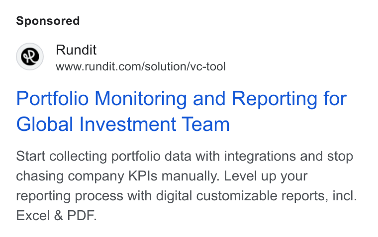 Rundit ad on Google Ads: Portfolio Monitoring and Reporting for Global Investment Team Start collecting portfolio data with integrations and stop chasing company KPIs manually. Level up your reporting process with digital customizable reports, incl. Excel & PDF.