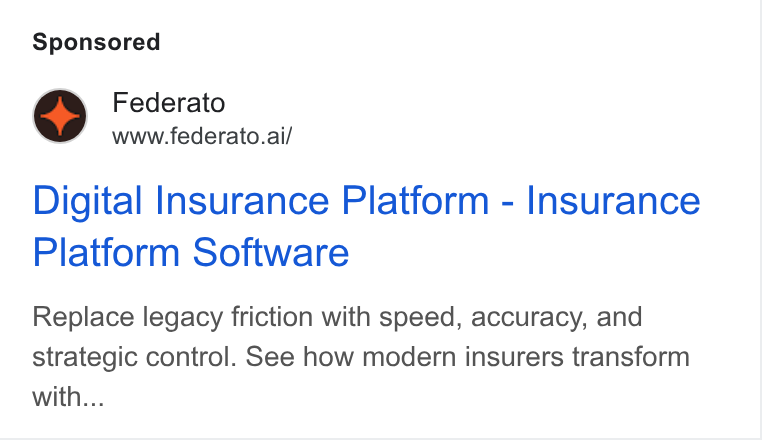 Federato ad on Google Ads: Federato www.federato.ai/ Digital Insurance Platform - Insurance Platform Software Replace legacy friction with speed, accuracy, and strategic control. See how modern insurers transform with...