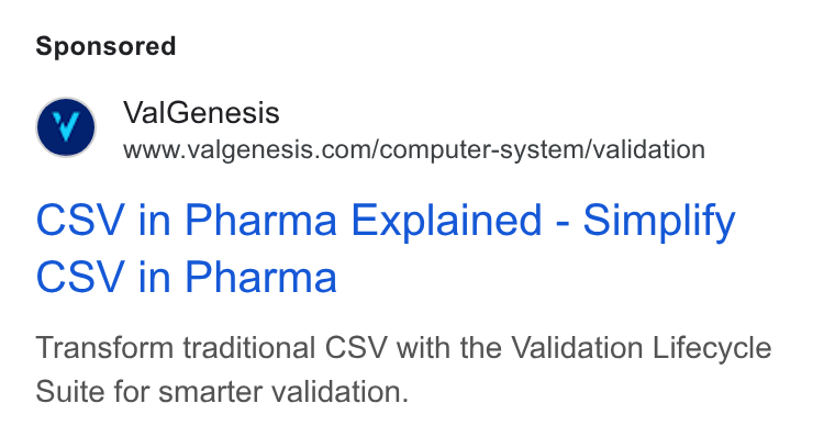 ValGenesis ad on Google Ads: CSV in Pharma Explained - Simplify CSV in Pharma Transform traditional CSV with the Validation Lifecycle Suite for smarter validation.