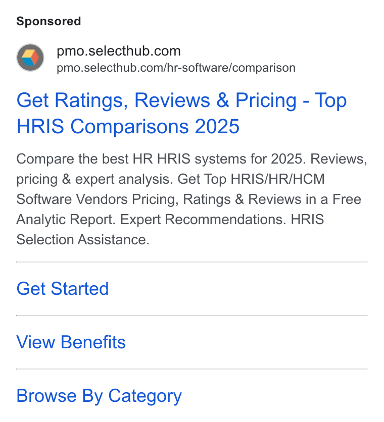 SelectHub ad on Google Ads: pmo.selecthub.com/hr-software/comparison Get Ratings, Reviews & Pricing - Top HRIS Comparisons 2025 Compare the best HR HRIS systems for 2025. Reviews, pricing & expert analysis. Get Top HRIS/HR/HCM Software Vendors Pricing, Ratings & Reviews in a Free Analytic Report. Expert Recommendations. HRIS Selection Assistance. Get Started View Benefits Browse By Category