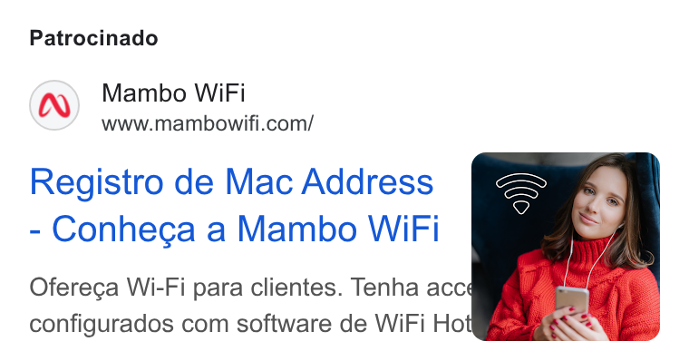 Mambo WiFi ad on Google Ads: Patrocinado Registro de Mac Address Conhega a Mambo WIFI Oferega Wi-Fi para clientes. Tenha accé¢ configurados com software de Wi Fi Ho