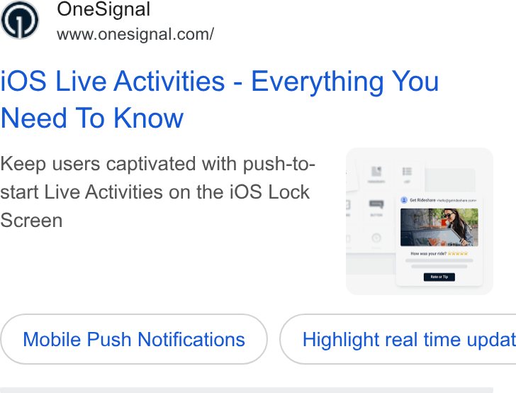 OneSignal ad on Google Ads: i OS Live Activities - Everything You Need To Know Keep users captivated with push-to- start Live Activities on the i OS Lock Screen Mobile Push Notifications } ( Highlight real time updat