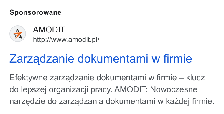 AMODIT ad on Google Ads: Sponsorowane Zarzadzanie dokumentami w firmie Efektywne zarzadzanie dokumentami w firmie — klucz do lepszej organizacji pracy. AMODIT: Nowoczesne narzedzie do zarzadzania dokumentami w kazdej firmie.