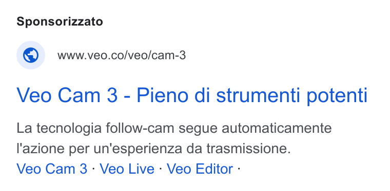 Veo Technologies ad on Google Ads: Veo Cam 3 - Pieno di strumenti potenti La tecnologia follow-cam segue automaticamente l'‘azione per un'esperienza da trasmissione. Veo Cam 3 - Veo Live - Veo Editor -
