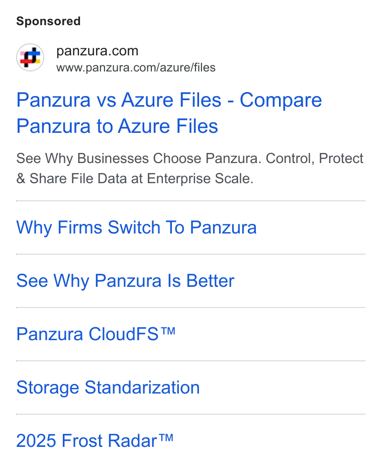 Panzura ad on Google Ads: www.panzura.com/azure/files Panzura vs Azure Files - Compare Panzura to Azure Files See Why Businesses Choose Panzura. Control, Protect Share File Data at Enterprise Scale. Why Firms Switch To Panzura See Why Panzura Is Better Panzura Cloud FS™ Storage Standarization 2025 Frost Radar™