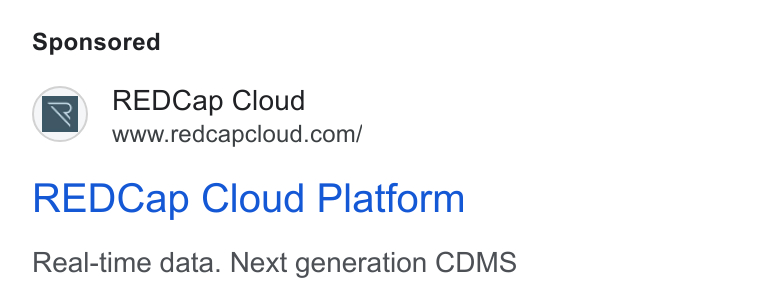 REDCap Cloud ad on Google Ads: REDCap Cloud Platform Real-time data. Next generation CDMS